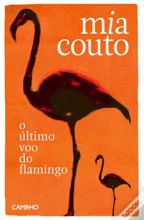 O Último Voo do Flamingo de Mia Couto