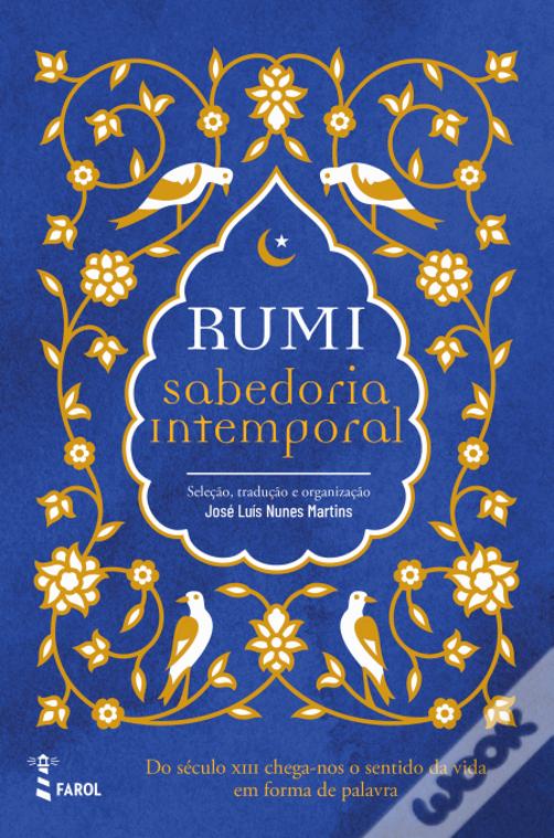 Rumi - Sabedoria Intemporal de José Luís Nunes Martins e Rumi