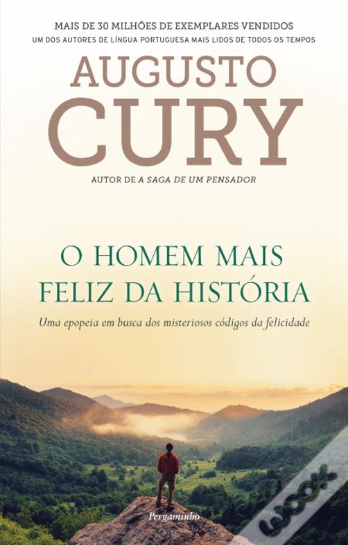 O Homem Mais Feliz da História de Augusto Cury