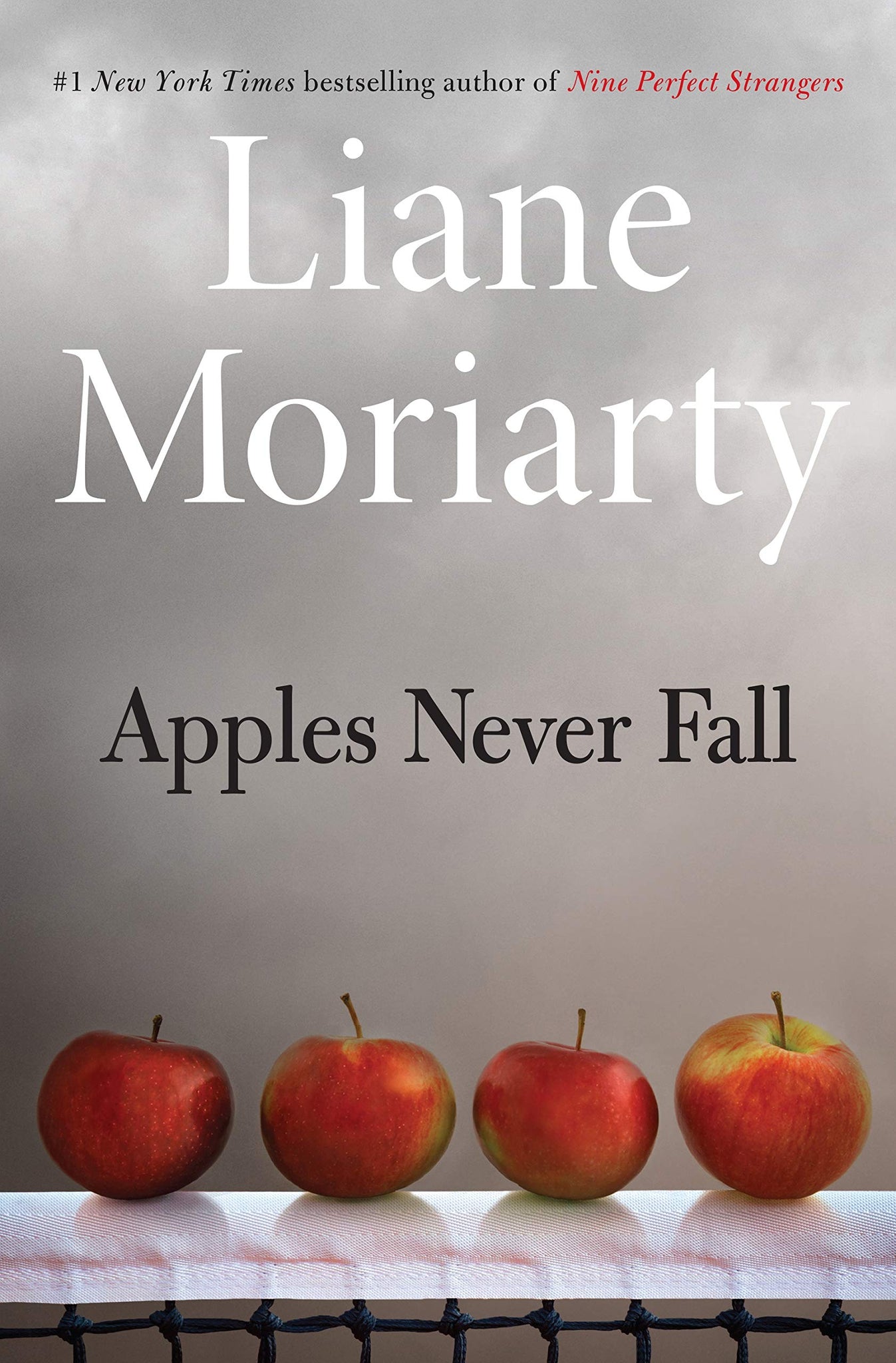 Maçãs nunca caem de Liane Moriarty