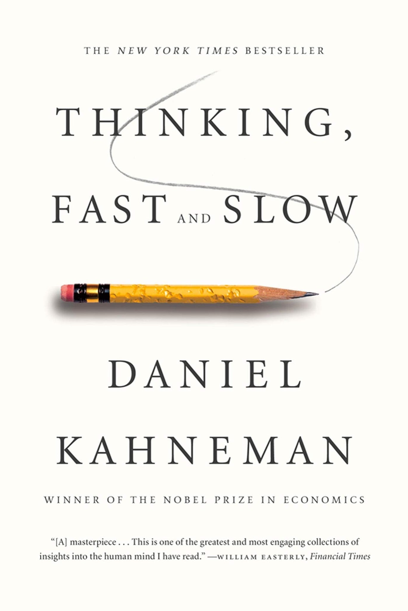 Pensando, Rápido e Devagar por Daniel Kahneman