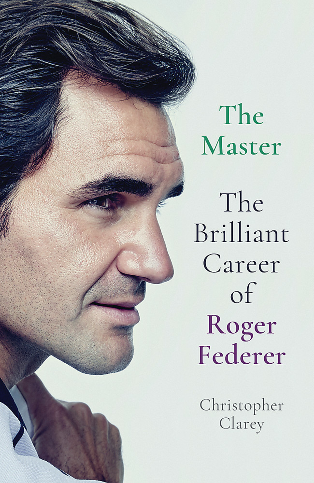 O Mestre: A brilhante carreira de Roger Federer por Christopher Clarey