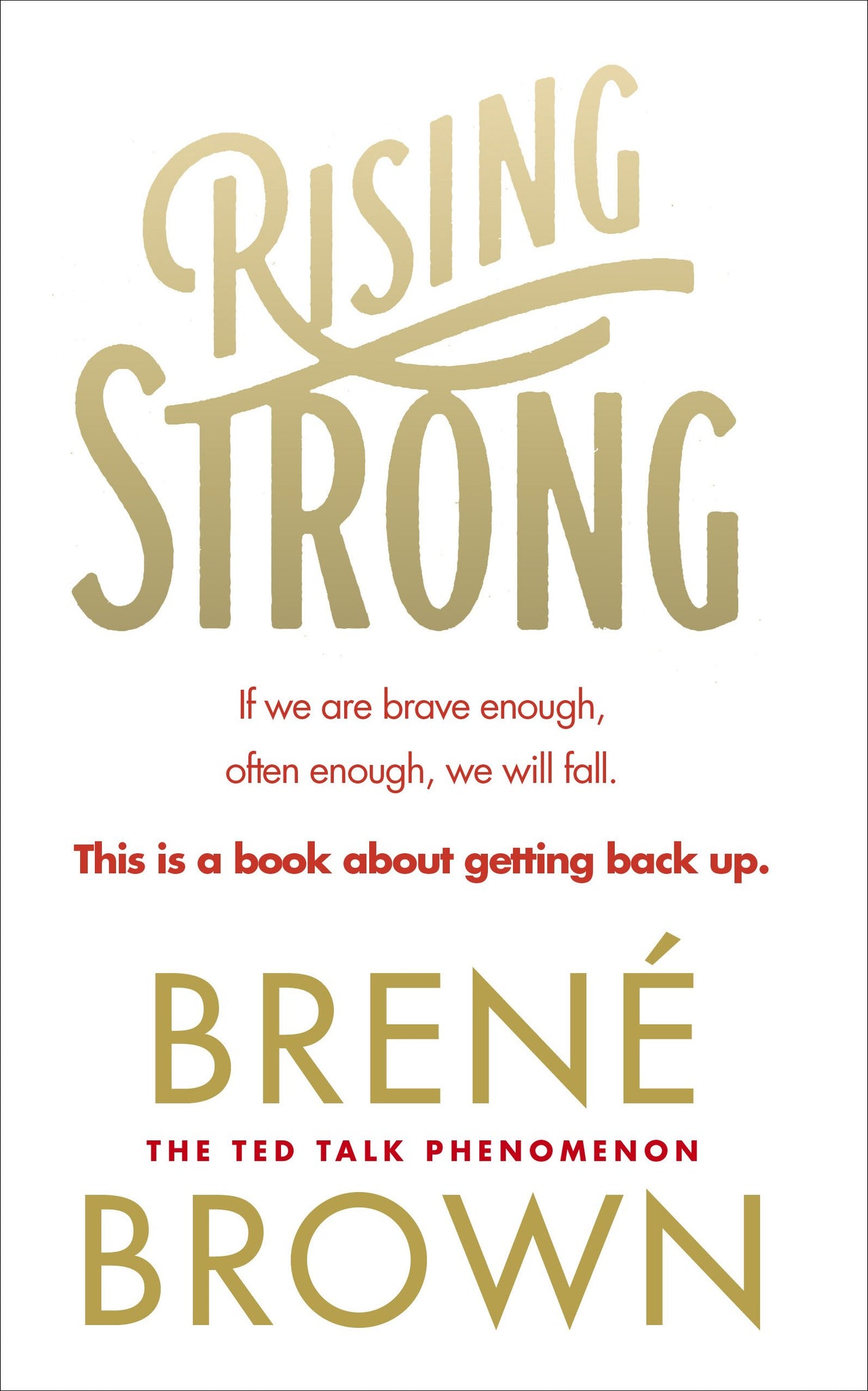 Crescendo Forte de Brené Brown