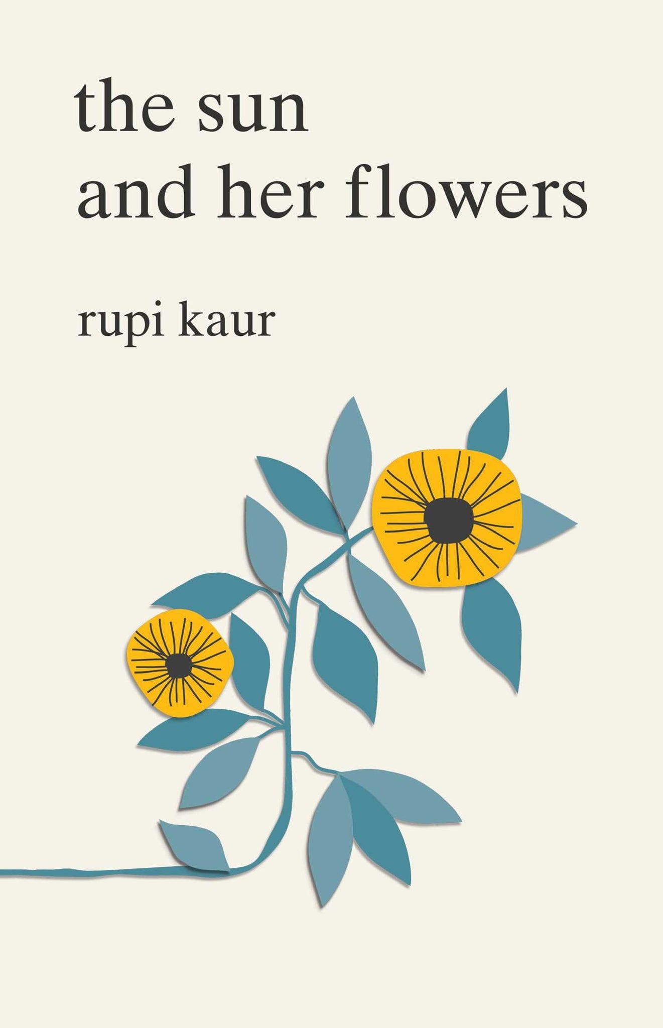 O Sol e Suas Flores de Rupi Kaur