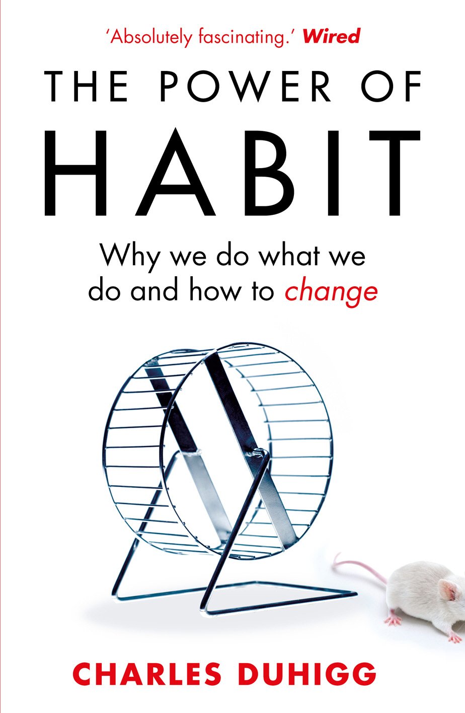 O poder do hábito: por que fazemos o que fazemos na vida e nos negócios por Charles Duhigg