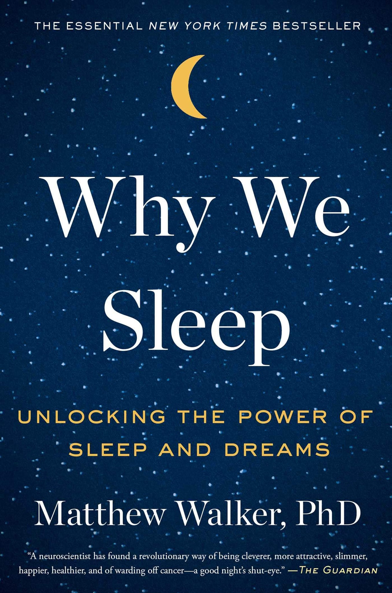 Por que dormimos: desbloqueando o poder do sono e dos sonhos por Matthew Walker