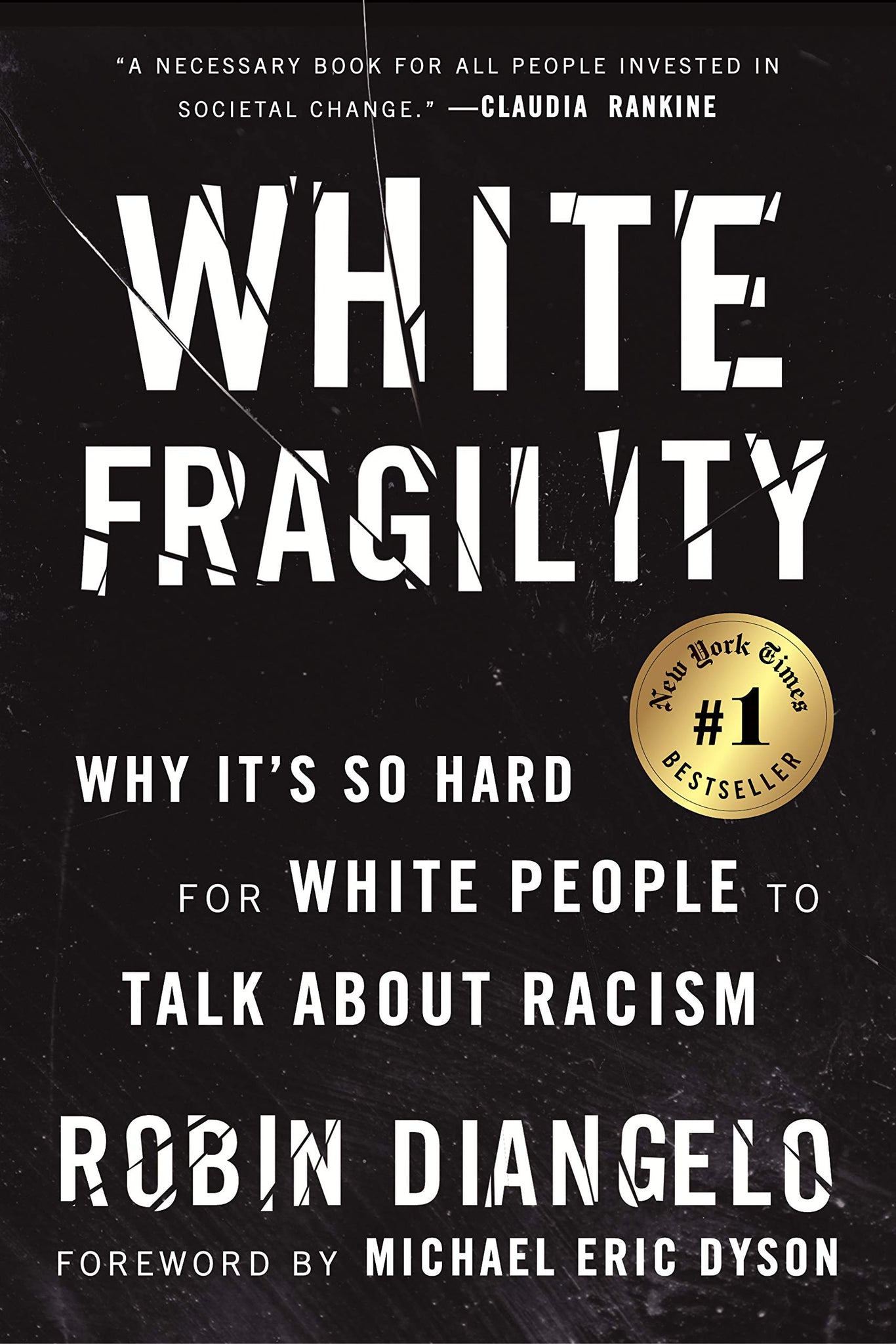 White Fragility: Why It’s So Hard for White People to Talk About Racism by Robin DiAngelo,  Michael Eric Dyson (Foreword), Amy Landon (Narrator)