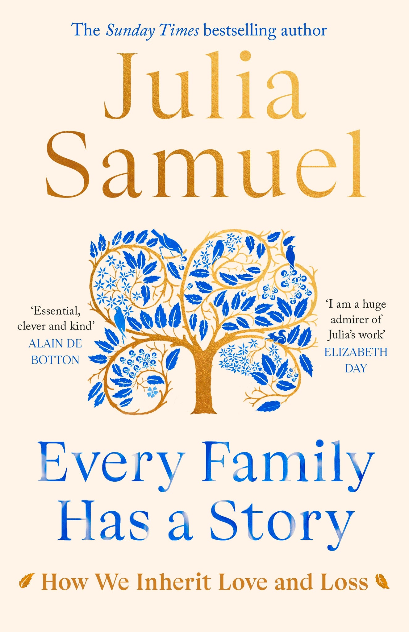 Toda família tem uma história: como herdamos o amor e a perda de Julia Samuel