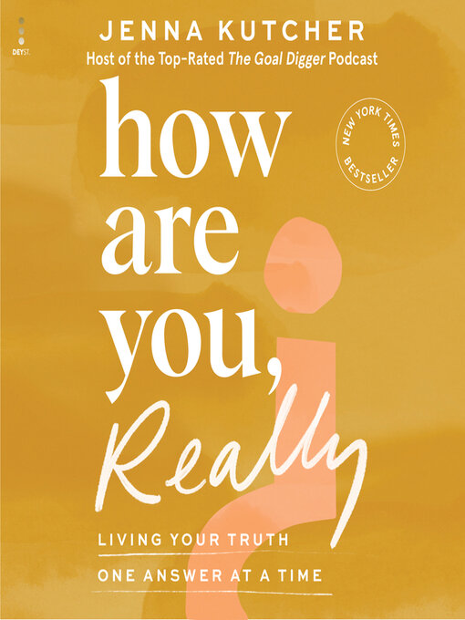 How Are You, Really? Living Your Truth One Answer at a Time by Jenna Kutcher
