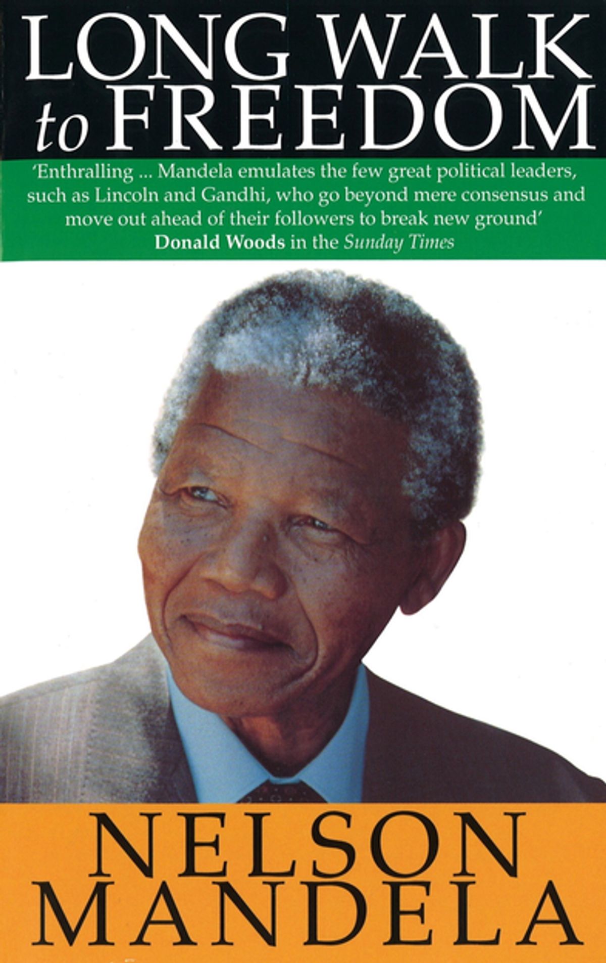 Long Walk to Freedom (Abridged Edition) by Nelson Mandela