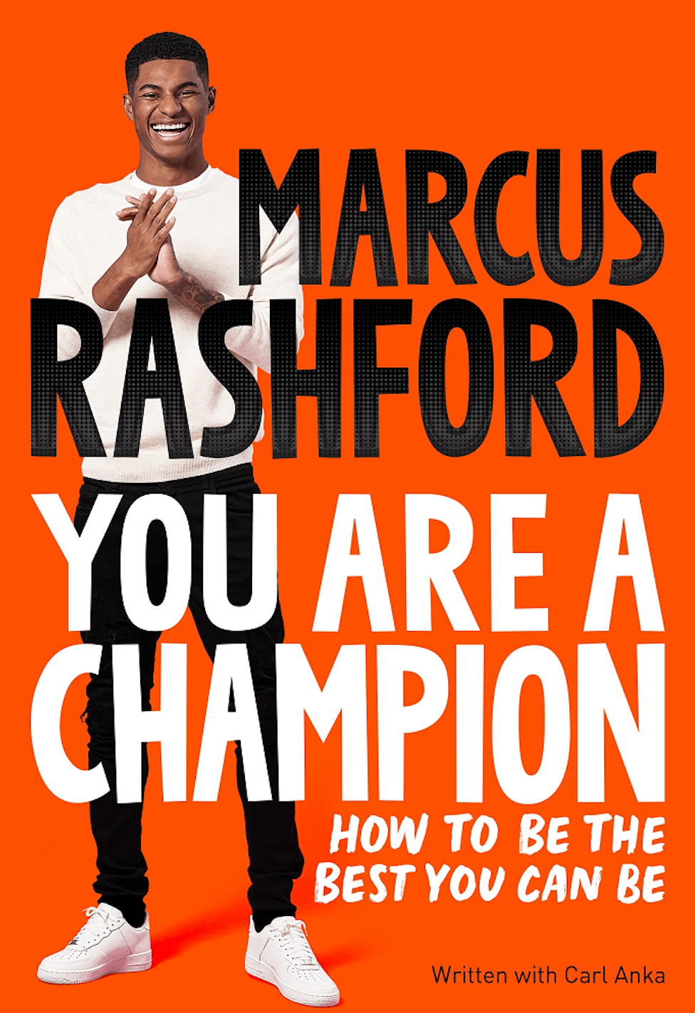 Você é um campeão de Marcus Rashford