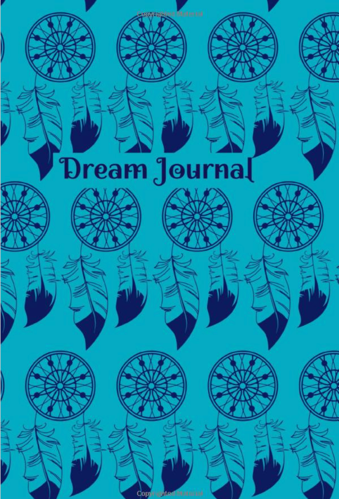 Dream Journal: Notebook, Diary, Log Book to Track and Analyse Your Dreams and Interpretations. 1