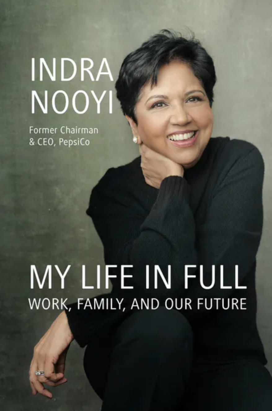 Minha Vida Completa: Trabalho, Família e Nosso Futuro por Indra Nooyi