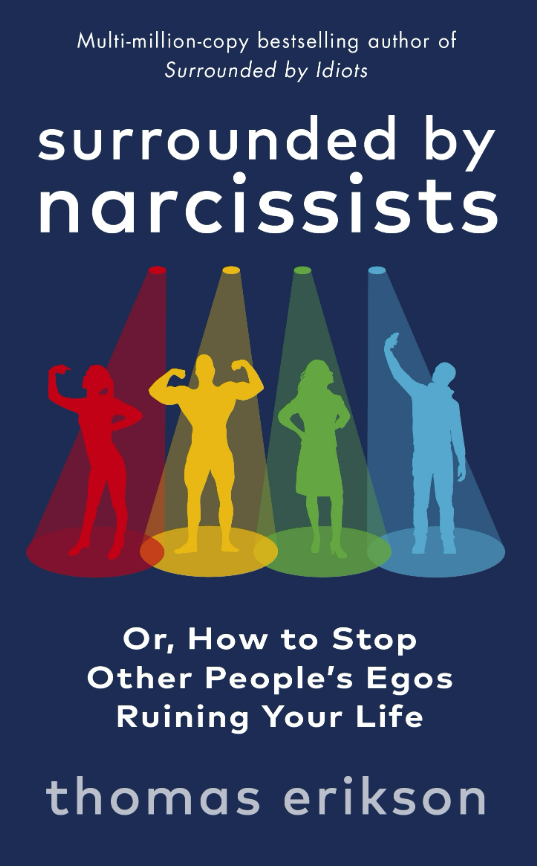 Cercado por narcisistas por Thomas Erikson