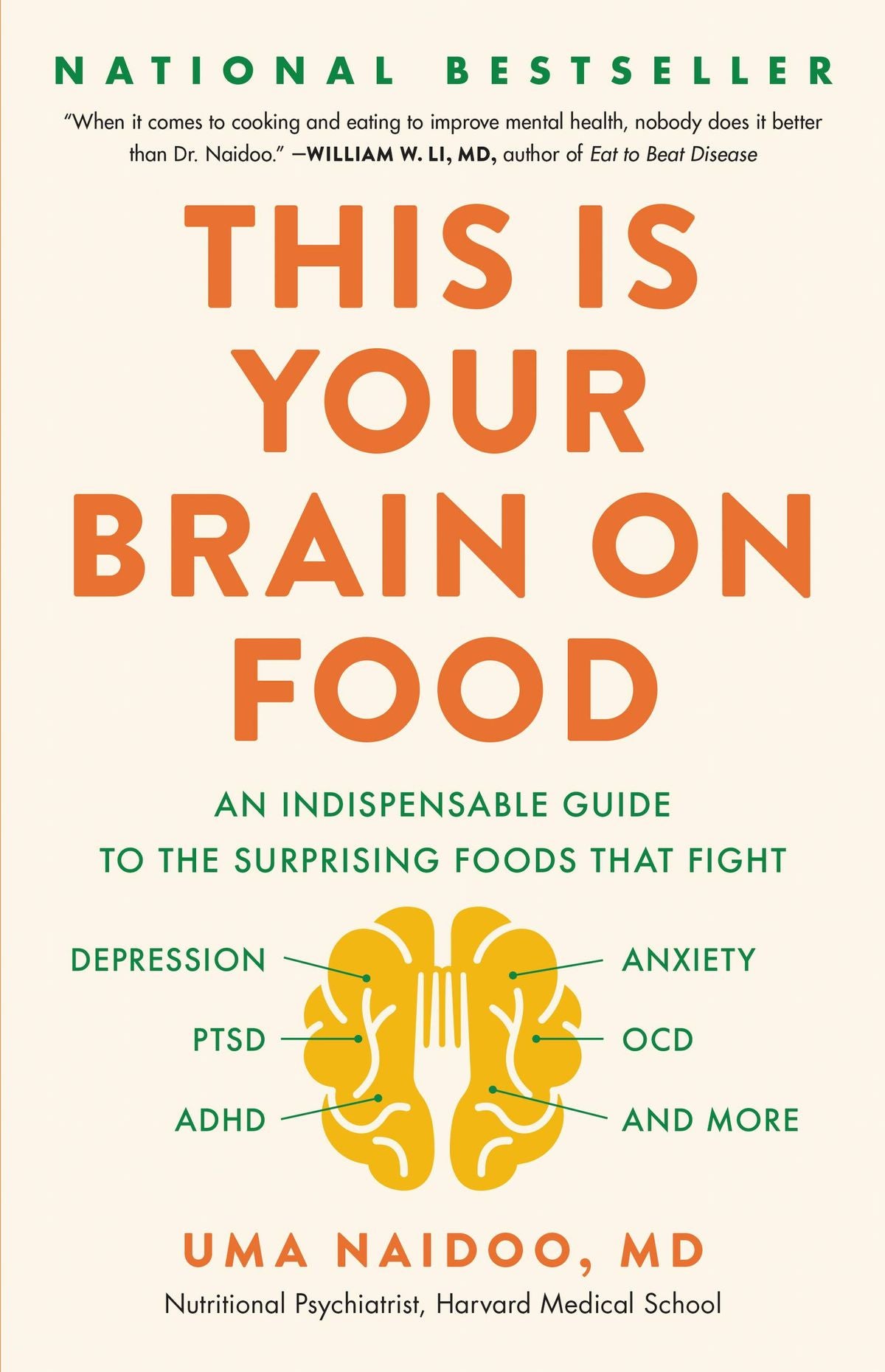 This Is Your Brain on Food by Uma Naidoo